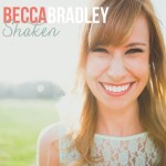 becca bradley- shaken