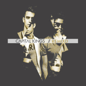 capital kings remixd