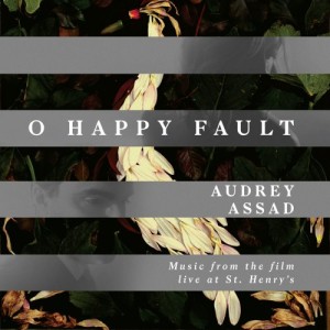 audrey assad o happy fault