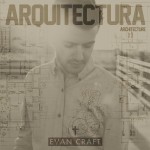 evan craft- arquitectura