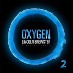 lincoln brewster- oxygen