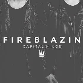 fireblazin capital kings