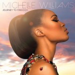 michelle-williams-journey-to-freedom