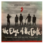 switchfoot edge of the earth