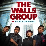 walls group fast forward