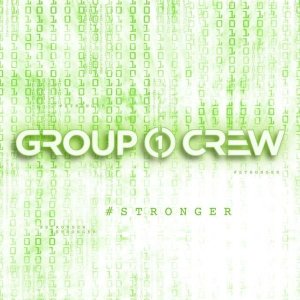 group 1 crew stronger
