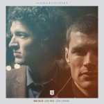 for king and country- run wild live free love strong