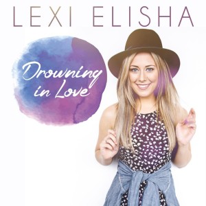 lexi elisha drowning in love