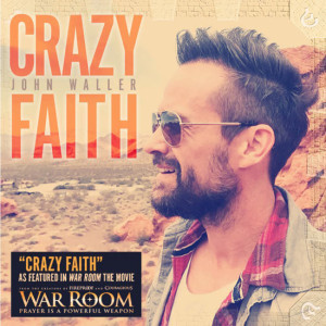 john-wallers-crazy-faith